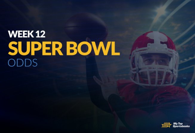 Superbowl Week 12 Odds