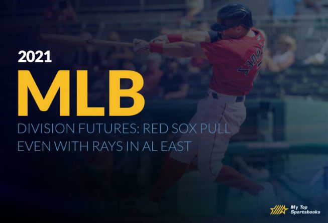 2021 MLB Division Futures: Red Sox Pull Even With Rays in AL East 2021 MLB Division Futures: Red Sox Pull Even With Rays in AL East