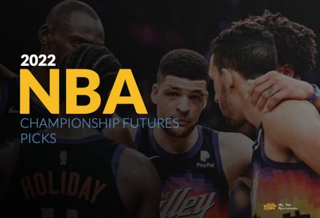 NBA Championship Futures Ahead Of The 2022 NBA Playoffs 2022 NBA Championship Futures Picks