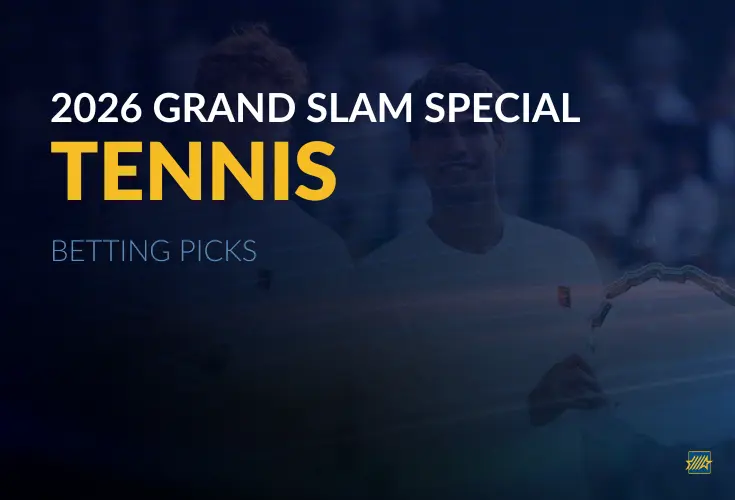 Tennis: 2026 Grand Slam Special Betting Picks
