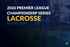 Lacrosse: Premier League Championship Series Betting Picks