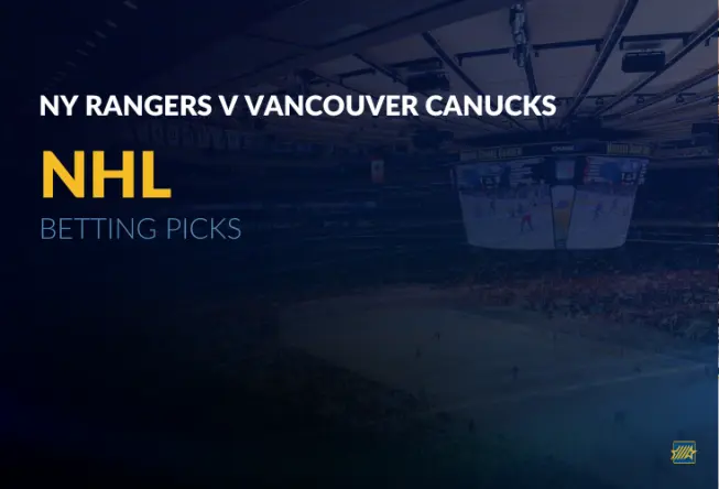 New York Rangers v Vancouver Canucks Picks 12-16-25