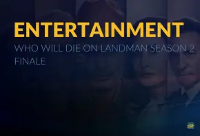 Entertainment: To Die on Landman Season 2 Finale