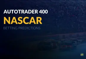 NASCAR: AutoTrader 400 Betting Predictions