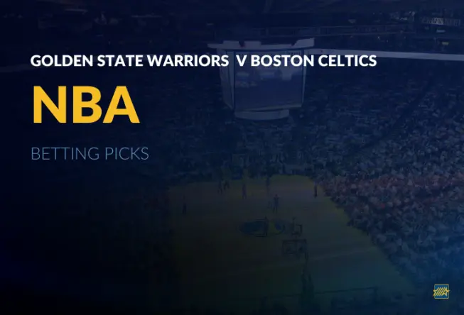 Golden State Warriors v Boston Celtics Picks 02-19-26