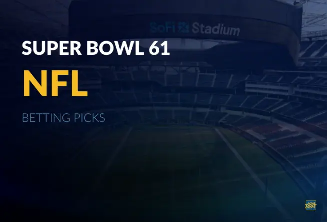 Super Bowl 61 Betting Picks