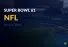 Super Bowl 61 Betting Picks