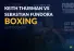 Boxing: Keith Thurman vs. Sebastian Fundora Betting Picks