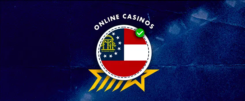 Online casinos banner featuring Georgia state flag badge