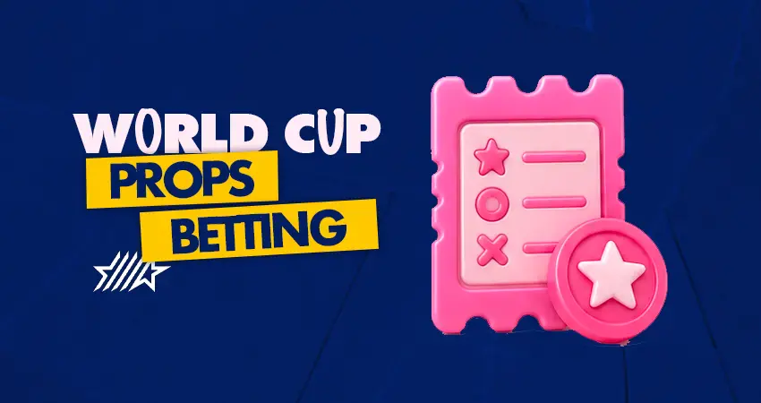 World Cup Props Betting image banner