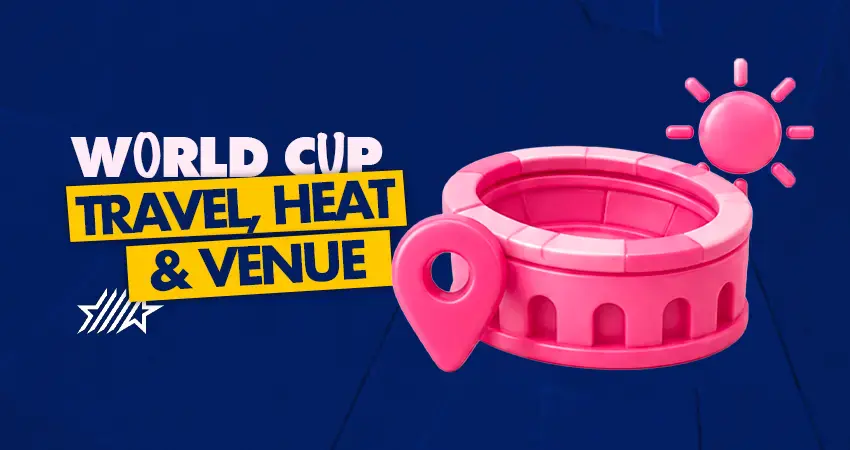 World Cup Travel heat and Venue image banner