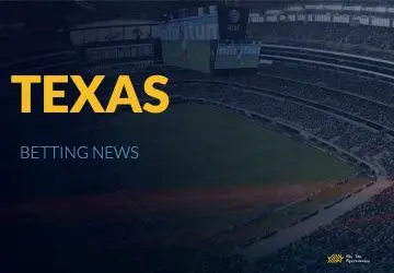 Texas Betting Update