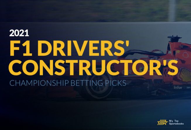 Betting Pick To Win 2021 F1 Drivers' and Constructor's Championship Betting Pick To Win 2021 F1 Drivers' and Constructor's Championship
