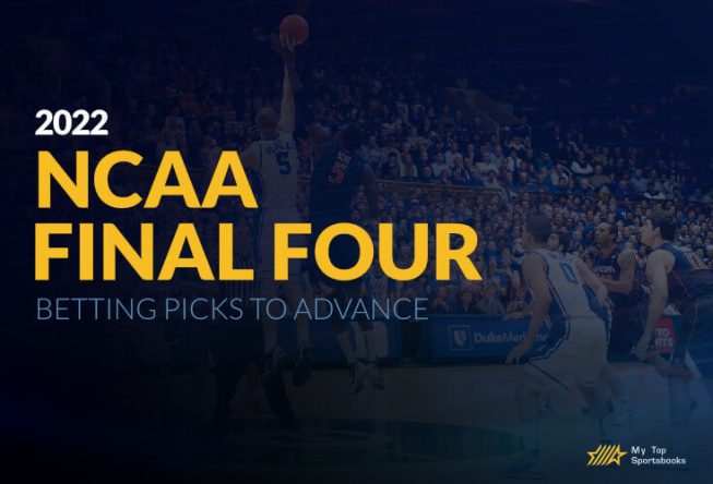 Betting Picks To Advance 2022 NCAA Final Four Betting Picks To Advance 2022 NCAA Final Four