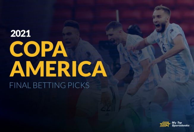 Copa America 2021 Final Betting Picks Copa America 2021 Final Betting Picks