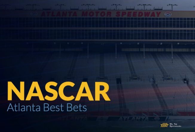NASCAR Atlanta Best Bets - Off To The Middle? MTS Atlanta Best Bets