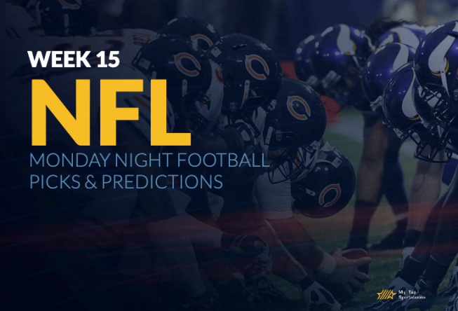 Vikings vs Bears: Monday Night Football Week 15 Picks Week 15 2021 Monday Night Football Picks & Predictions