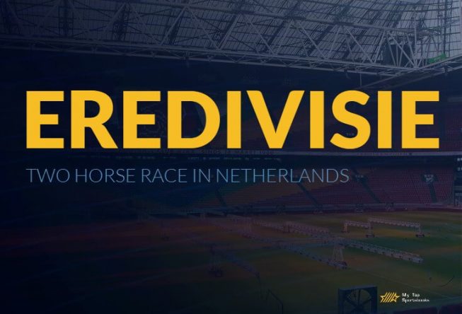 It's a Two-Horse Race in Dutch Eredivisie Soccer League Big Two Dominate in Eredivisie