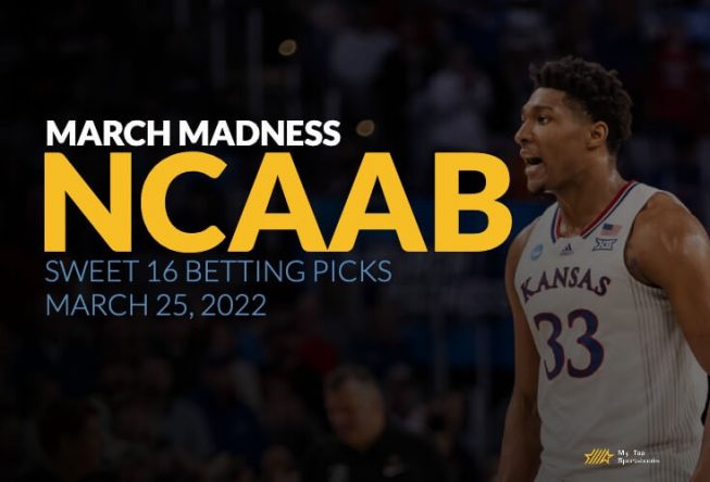 2022 March Madness - Sweet 16 Picks Day Two - March 25, 2022 March Madness 2022 Sweet 16 Day Two Picks