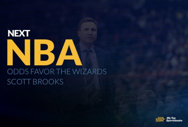 Next NBA Coach Fired Odds Favor the Wizards' Scott Brooks nba coaches to be fired odds