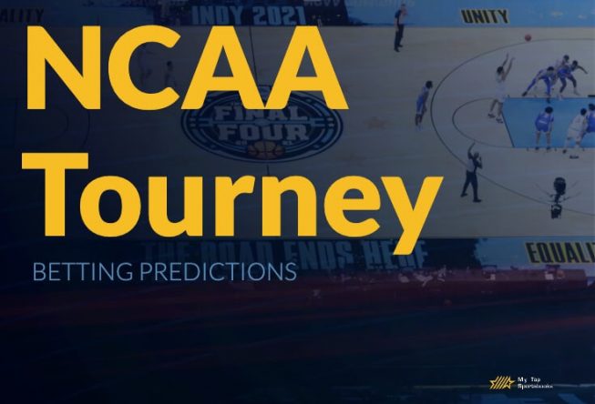 NCAA Tourney Betting Predictions
