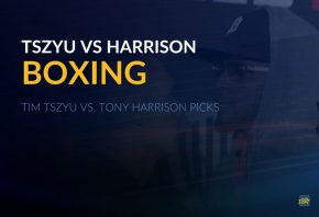 Boxing Picks: Tszyu vs. Harrison