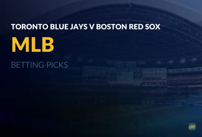 Toronto Blue Jays v Boston Red Sox Picks 09-23-2025