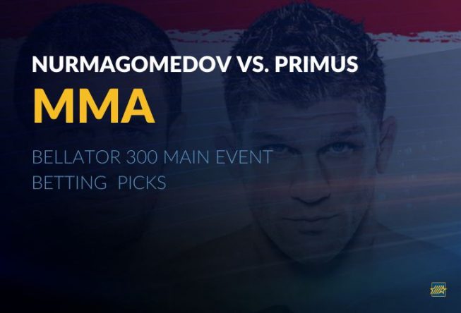 Bellator 300 Main Event Betting Picks