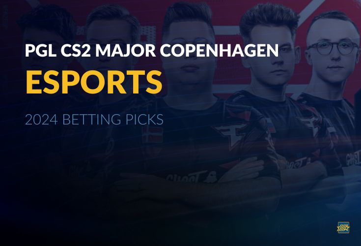 Esports Picks | PGL CS2 Major Copenhagen 2024 | MTS