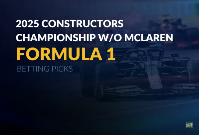F1: Constructors' Championship without McLaren Betting Picks