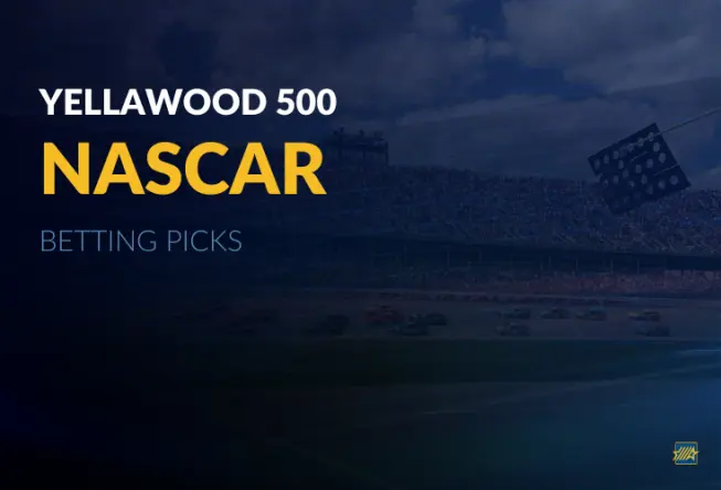 2025 NASCAR YellaWood 500 Betting Picks