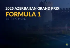 F1: 2025 Azerbaijan Grand Prix Betting Picks