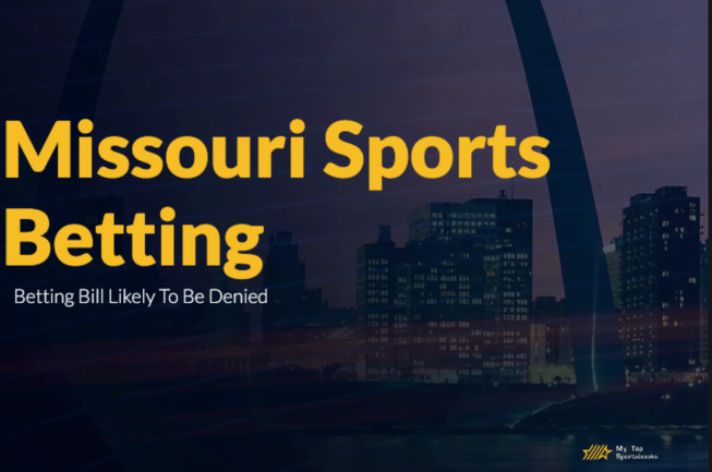 Missouri Sports Betting Most Likely Not Coming Until 2023 Missouri Sports Betting