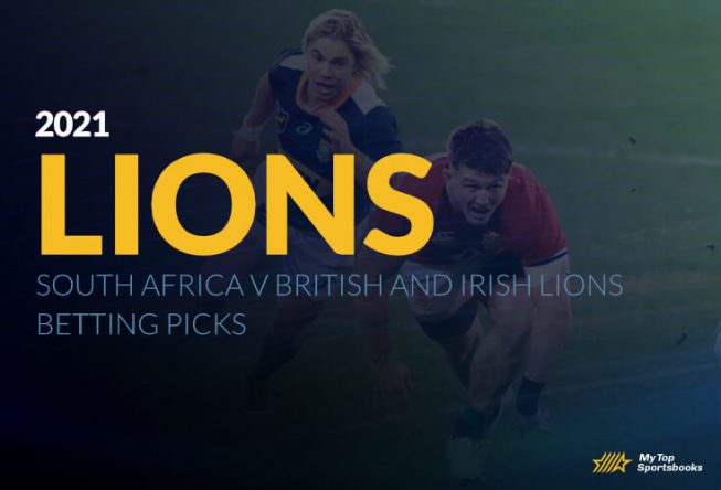 South Africa v British and Irish Lions Betting Picks South Africa v British and Irish Lions Betting Picks
