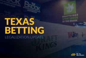 Texas Betting Legalization Update