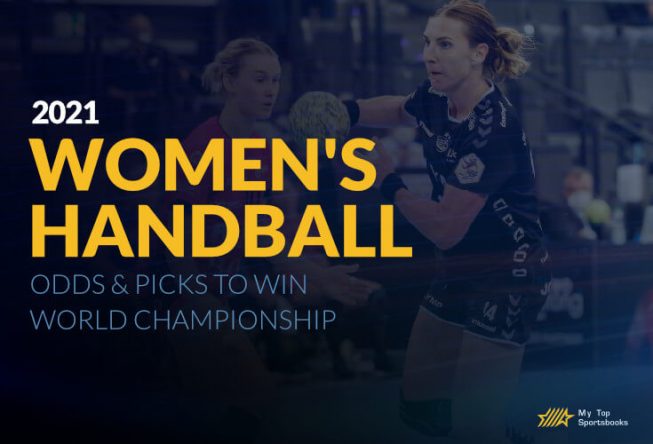 Women's Handball: Odds & Picks to Win 2021 World Championships