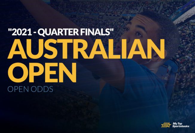 Updated 2021 Australian Open Odds Heading Into Quarter-Finals australian open 2021 quarter finals