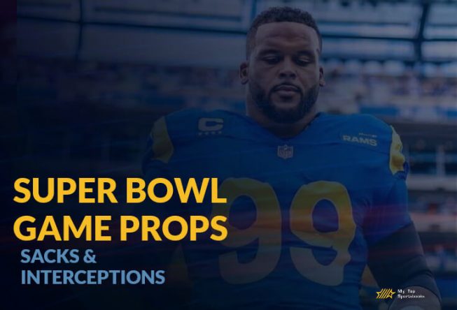 2022 Super Bowl Game Props - Sacks and Interceptions super bowl props sacks interceptions