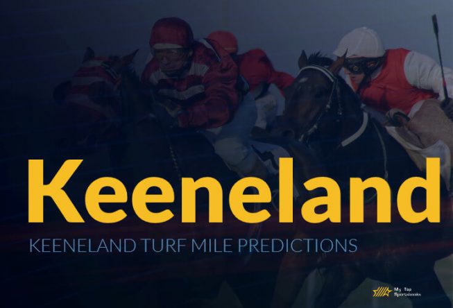 Keeneland Turf Mile Predictions