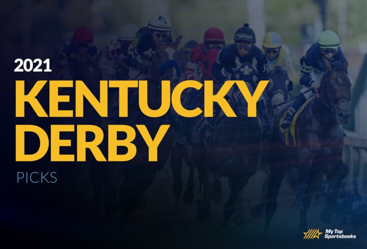 Kentucky Derby 2021 Picks MyTopSportsbooks