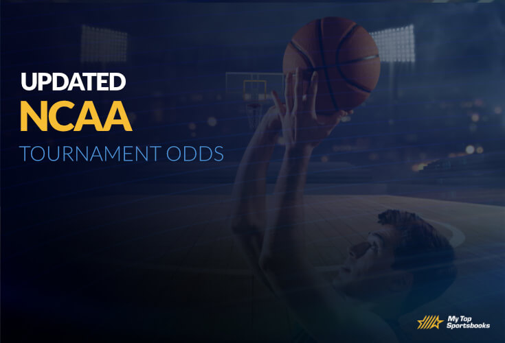 Updated NCAA Men's Basketball Tournament Odds