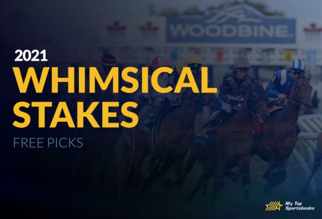 whimsical stakes 2021 betting picks
