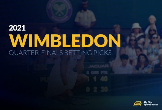 Wimbledon Quarter-Finals Betting Picks 2021 Quarter-Finals Betting Picks 2021